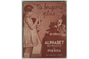 Ne bougeons plus... Alphabet en photo / Collections musée Nicéphore Niépce